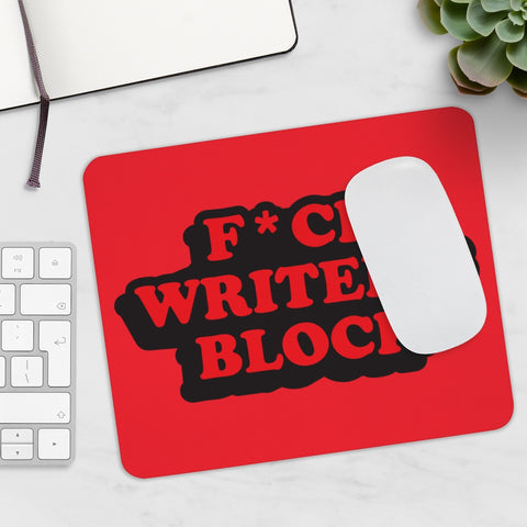 "F*** Writer's Block" Mousepad