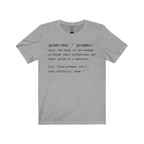 "Grammar" - Unisex Short Sleeve Tee